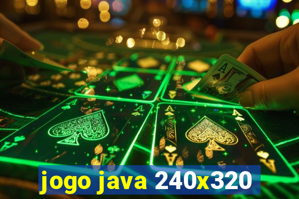 jogo java 240x320